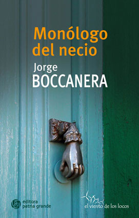 Monólogo del Necio - Jorge Boccanera